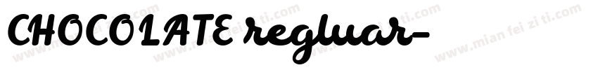 CHOCOLATE regluar字体转换